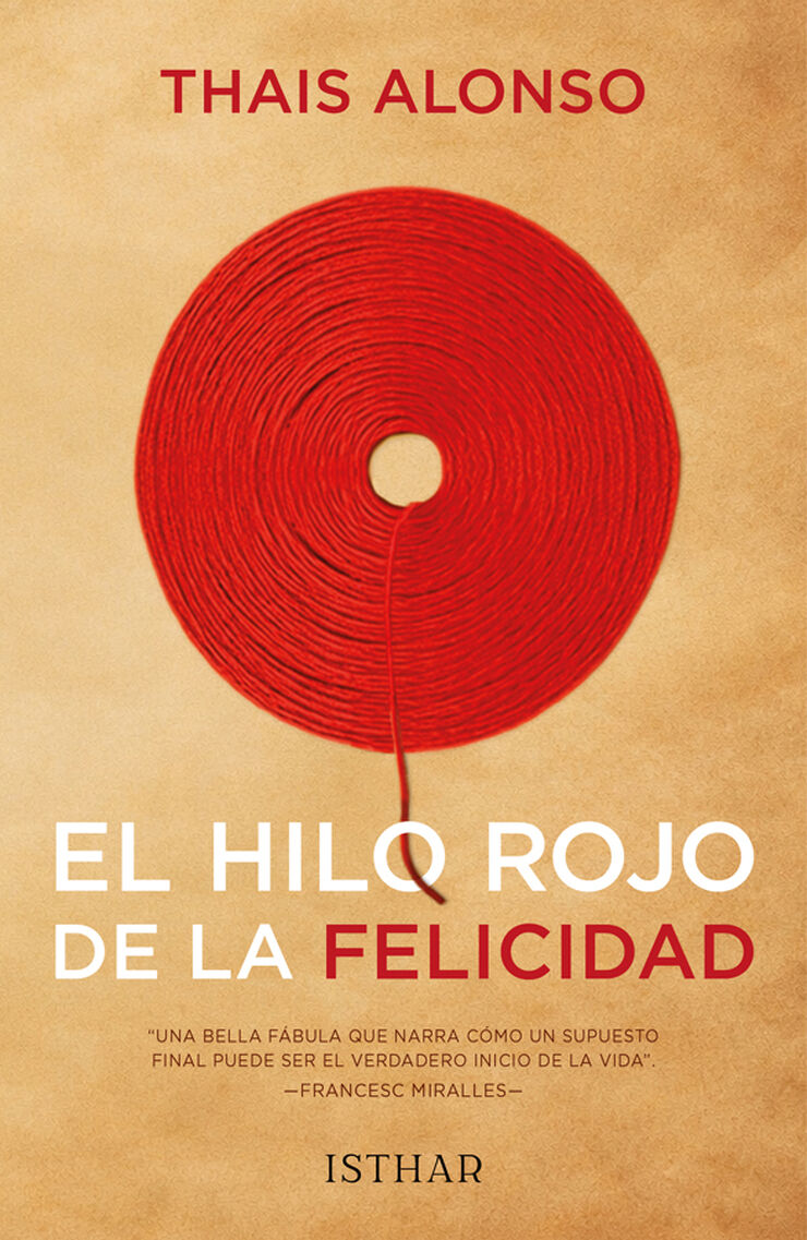 El hilo rojo de la felicidad