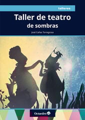 Taller de teatro de sombras Taller de teatro de sombras