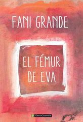 F&eacute;mur de Eva, El