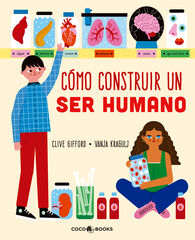 C&oacute;mo construir un ser humano