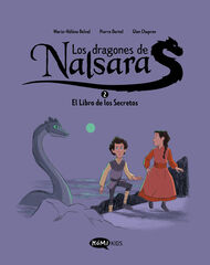 Los dragones de Nalsara 2 El libro de los Secretos Los dragones de Nalsara 2 El libro de los Secretos