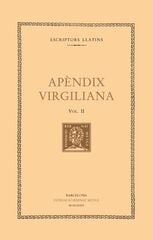 Apèndix virgiliana, vol. II i últim: Elegia a Mecenas. L’,agró. Minúcies. L’, almadroc. Del capteniment Apèndix virgiliana, vol. II i últim: Elegia a Mecenas. L’,agró. Minúcies. L’, almadroc. Del capteniment