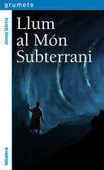 Llum al Món Subterrani Llum al Món Subterrani