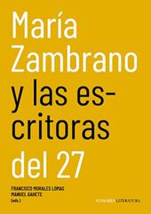 María Zambrano y las escritoras del 27