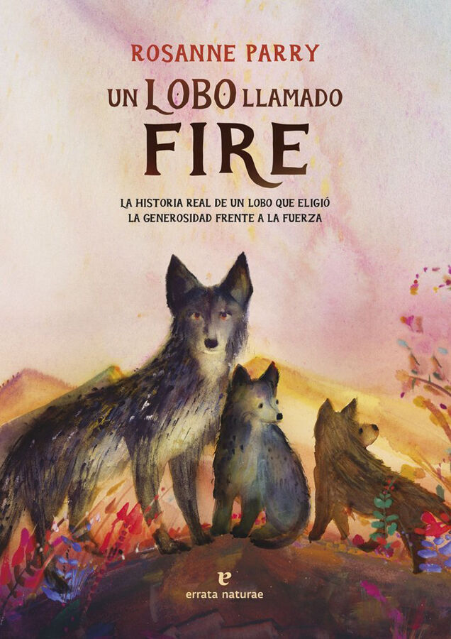 Un lobo llamado Fire