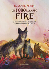 Un lobo llamado Fire Un lobo llamado Fire
