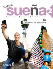 Ele Nuevo Sueña 2 B1 Cuaderno Ele Nuevo Sueña 2 B1 Cuaderno