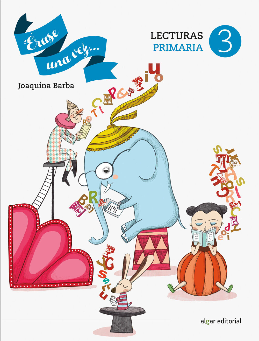 Erase Una Vez 3 Primaria