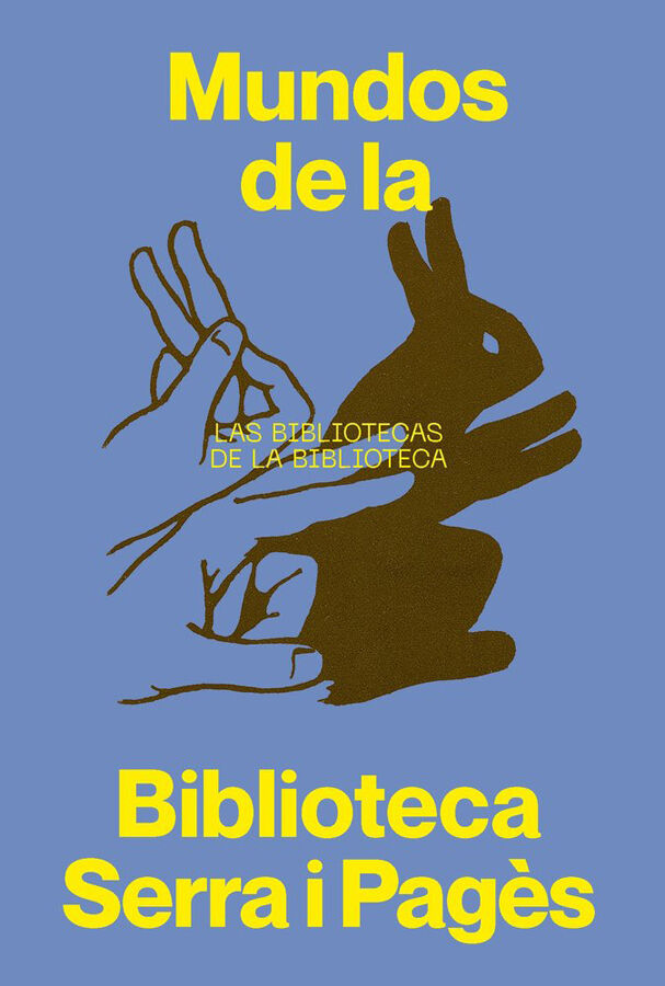 Mundos de la Biblioteca Serra i Pag&egrave;s