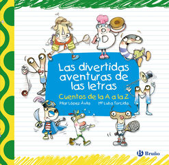 Las divertidas aventuras de las letras Las divertidas aventuras de las letras