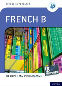 Ib Prepared: French B