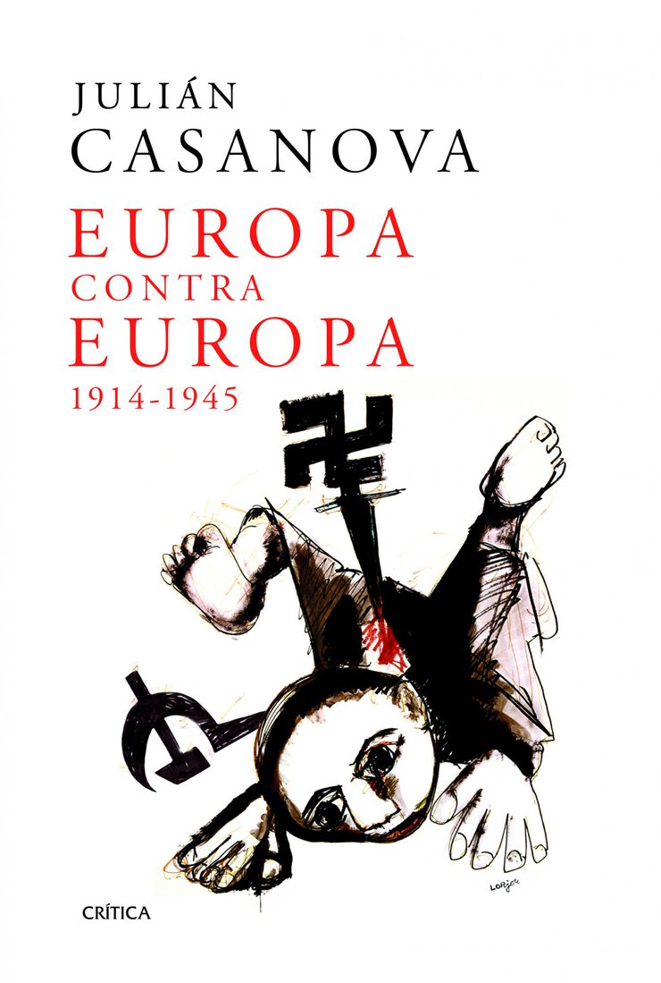 Europa contra Europa, 1914-1945