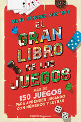 El gran libro de los juegos El gran libro de los juegos