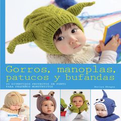 Gorros, manoplas, patucos y bufandas Gorros, manoplas, patucos y bufandas