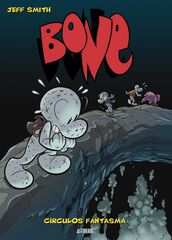 Bone 7. Círculos fantasma Bone 7. Círculos fantasma