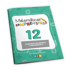 Matemáticas Comprensivas. Unidades De Medida Y Geometría 12