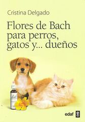 Flores de Bach para perros, gatos y ... Dueños Flores de Bach para perros, gatos y ... Dueños