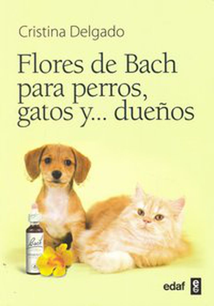 Flores de Bach para perros, gatos y ... Dueños