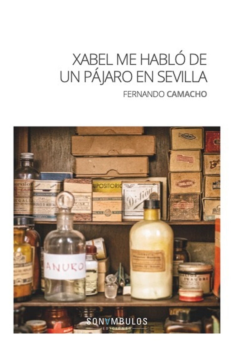 Xabel me habló de un pájaro en sevilla