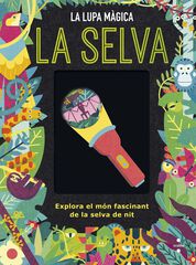 La selva La selva