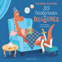 30 Historias de dragones 30 Historias de dragones