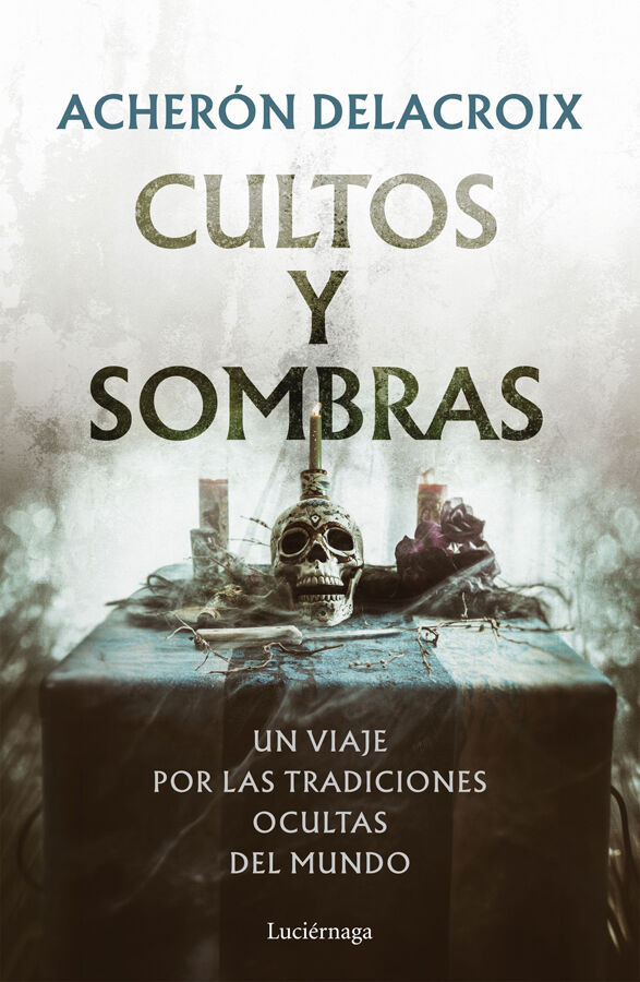 Cultos y sombras