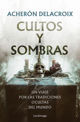 Cultos y sombras