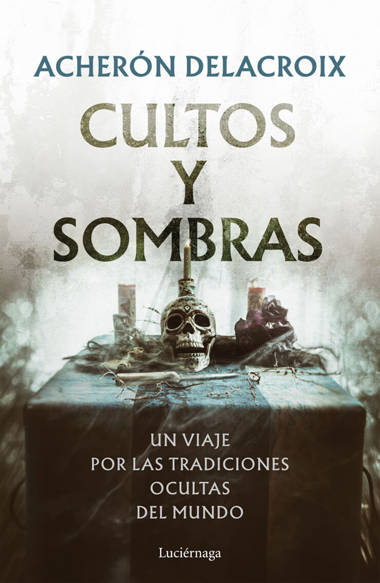 Cultos y sombras