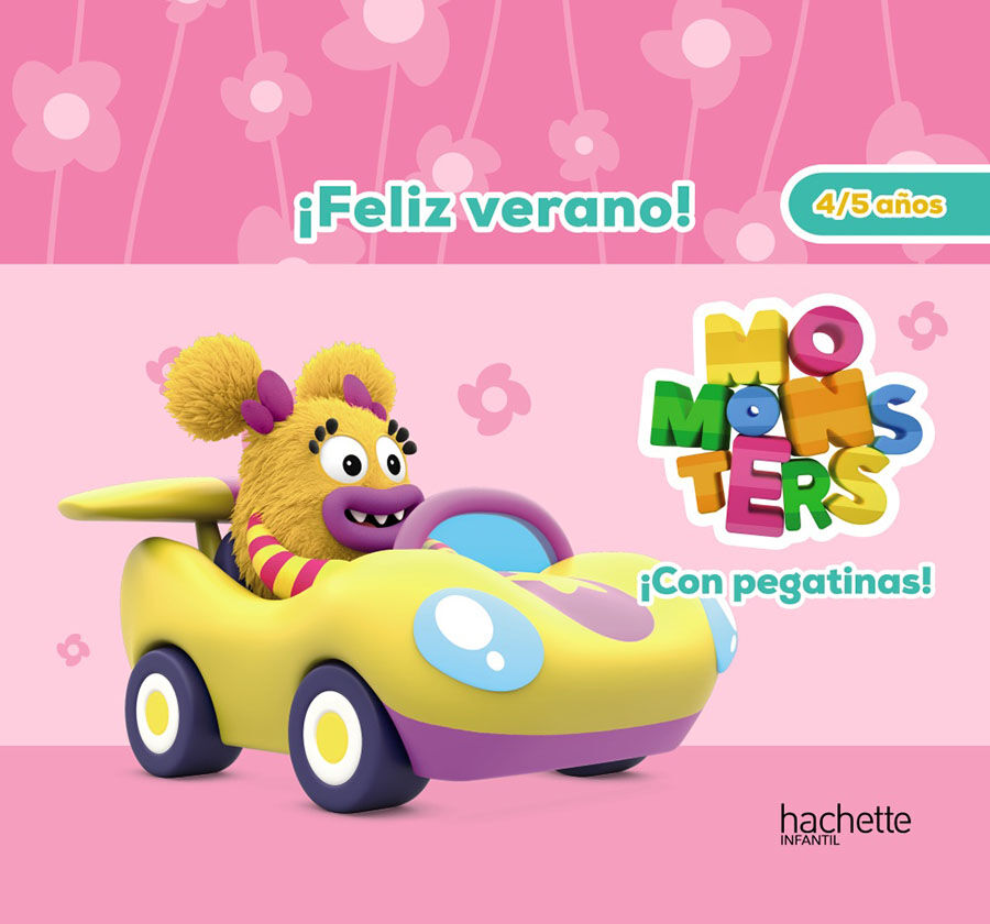 Feliz Verano - Momonsters 4-5 a&ntilde;os Hachette