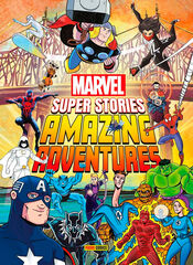 Marvel Super Stories: Amazing Adventures