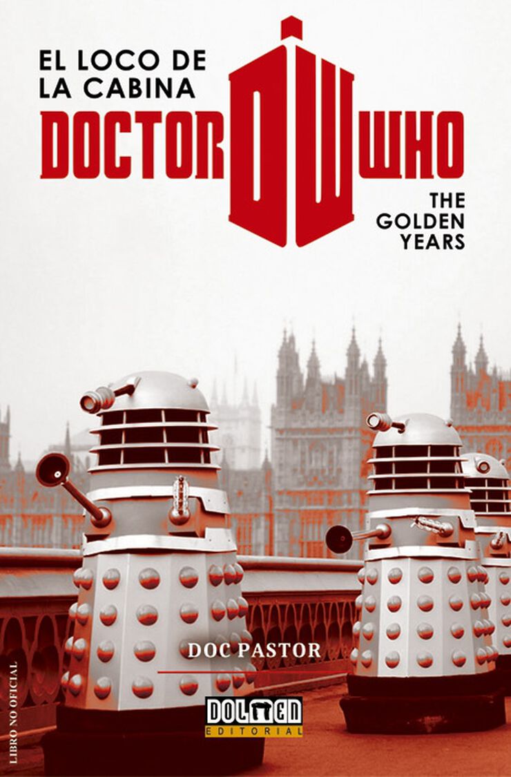 Dr. Who el loco de la cabina