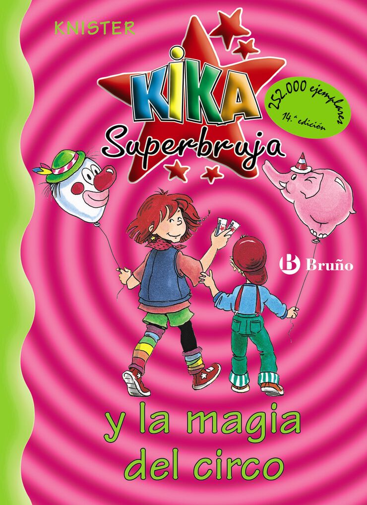 Kika Superbruja y la magia del circo.