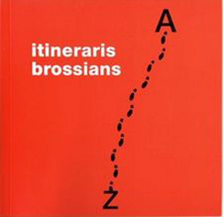 Itineraris brossians