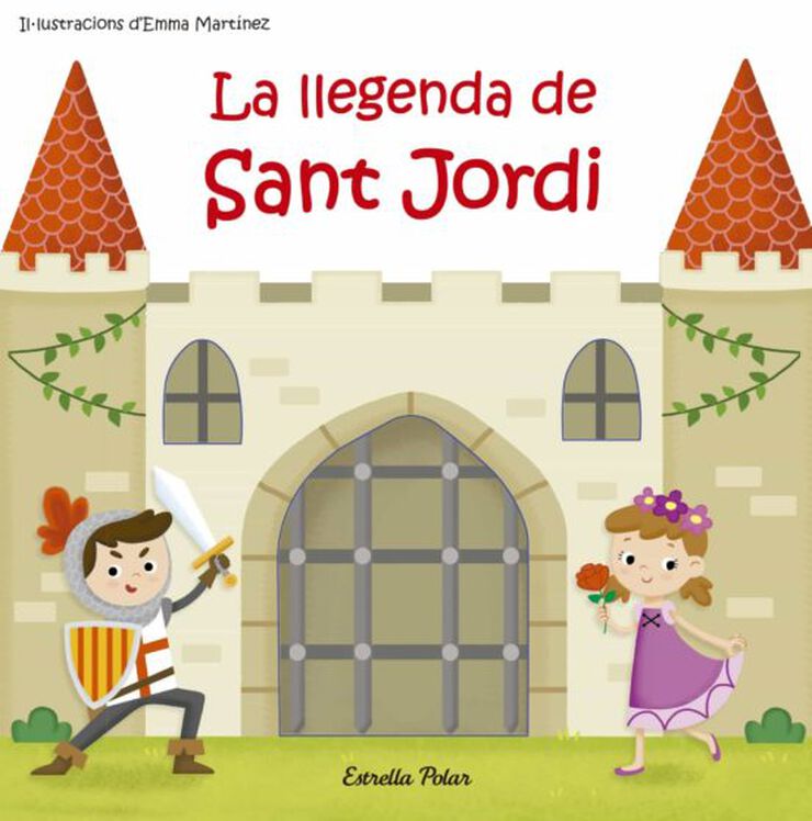La Llegenda de Sant Jordi. Amb mecanismes La Llegenda de Sant Jordi. Amb mecanismes