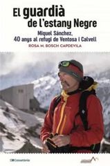 El guardià de l'estany negre