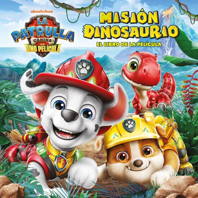 Paw Patrol | Patrulla Canina. El libro de la pel&iacute;cula Misi&oacute;n Dinosaurio