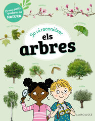 Jo sé reconèixer els arbres Jo sé reconèixer els arbres