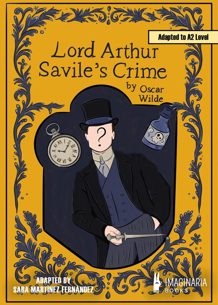 Lord Arthur Savile's Crime (A2 level)