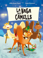 La vaga dels camells La vaga dels camells
