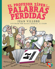 El profesor Zíper y las palabras perdidas El profesor Zíper y las palabras perdidas