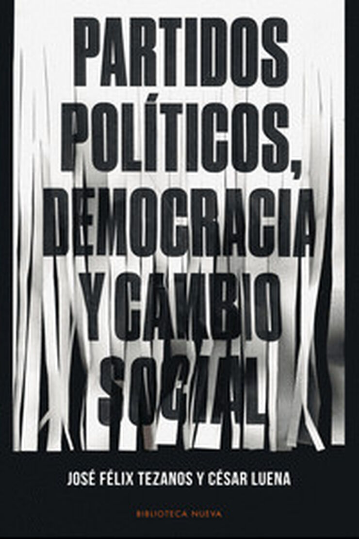 Partidos políticos, democracia y cambio