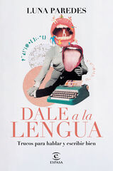 Dale a la lengua Dale a la lengua
