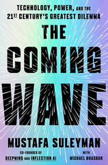 The coming wave