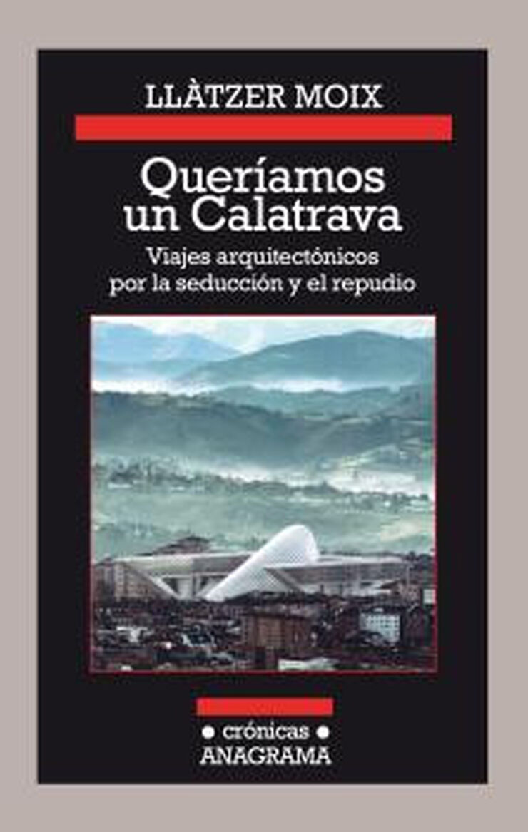 Queríamos un Calatrava