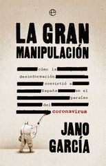 La Gran Manipulacion La Gran Manipulacion