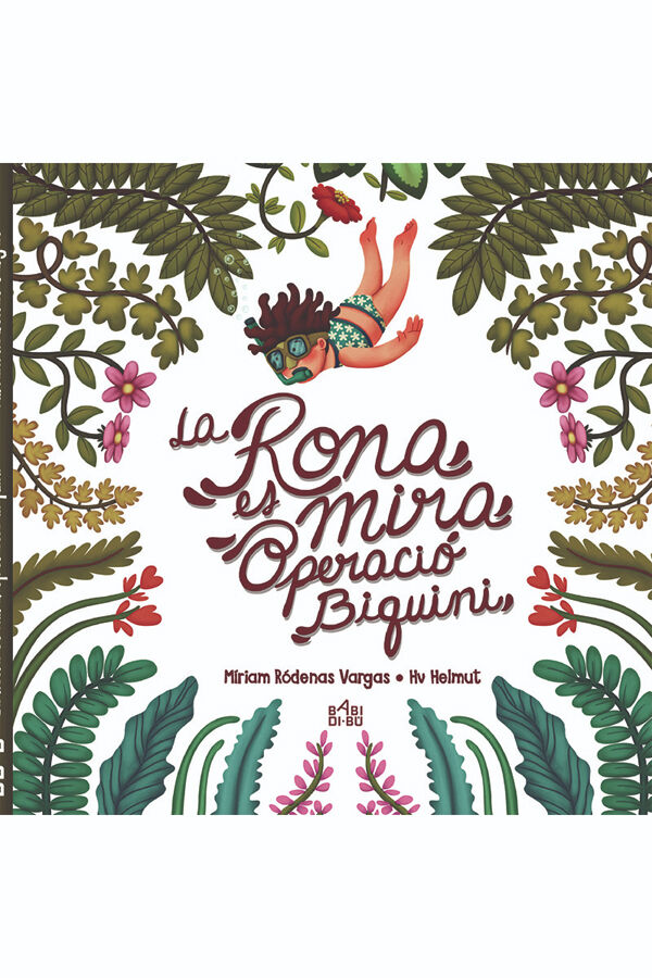 La Rona es mira. Operaci&oacute; biquini