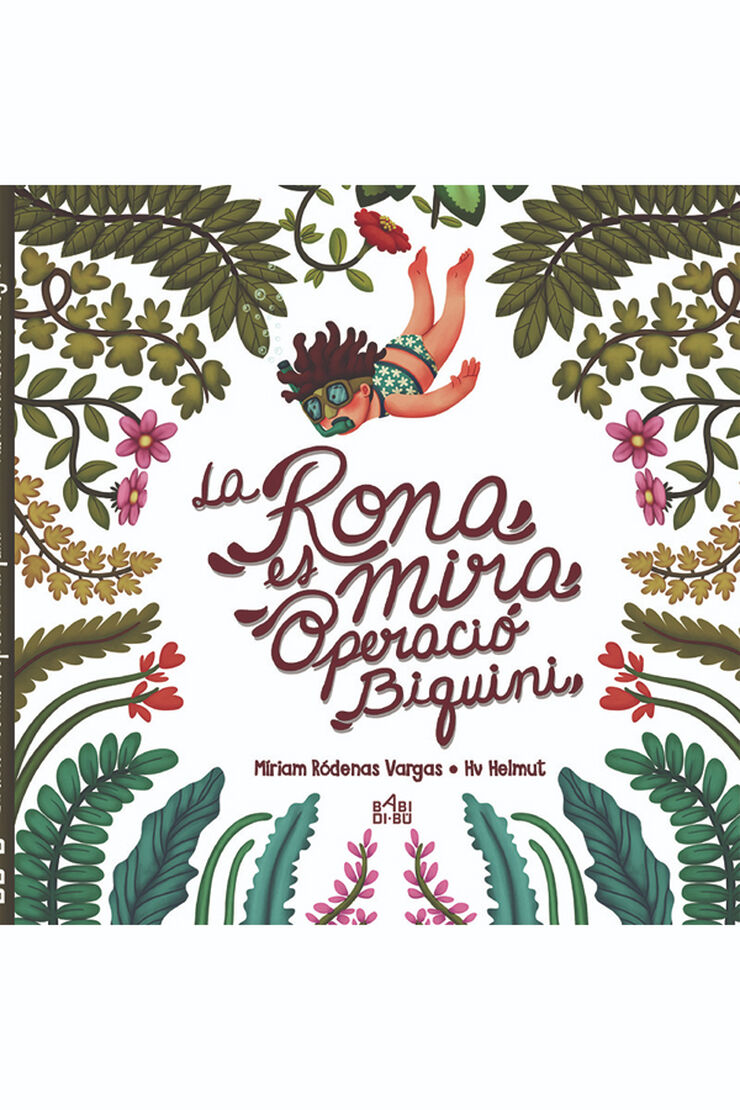 La Rona es mira. Operació biquini