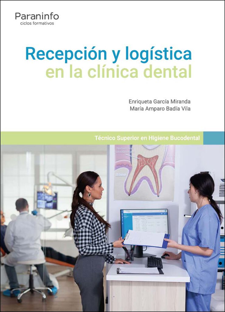 Recepción y logística en la clínica dental