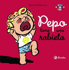 Pepo tiene una rabieta Pepo tiene una rabieta