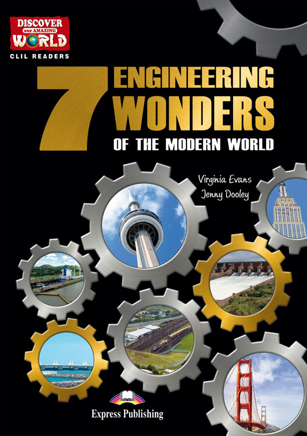 The 7 engineering wonders of the world
